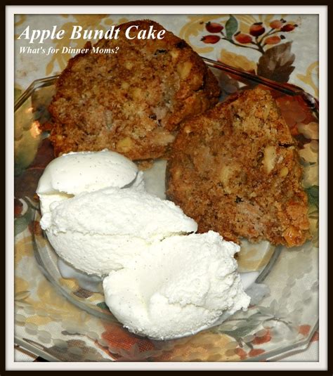 Paula Deens Apple Bundt Cake My 400th Post Whats For Dinner Moms