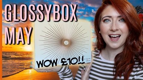 Glossybox May Glossybox Spoiler Willow Biggs Youtube