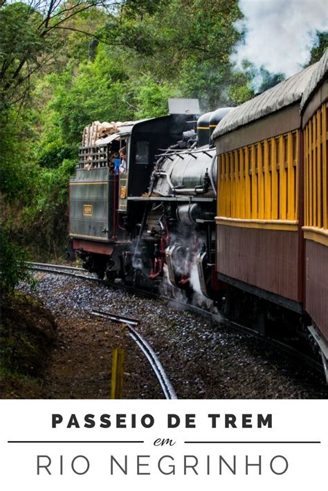 Passeio De Trem Em Rio Negrinho O Nico Em Trecho De Serra No Brasil