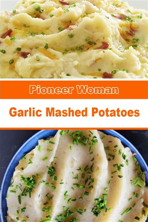 Pioneer Woman Garlic Mashed Potatoes