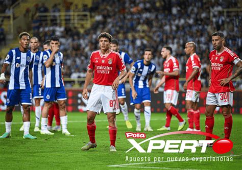 Partido Nico Xperto Benfica Y Porto Por El Cl Sico De Portugal