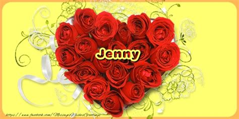 Name On My Heart Jenny Flowers And Hearts Greetings Cards For Love For Jenny