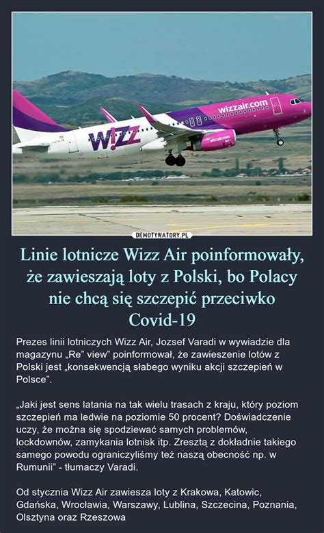 Linie lotnicze Wizz Air poinformowały że zawieszają loty z Polski bo