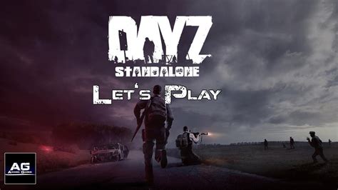 Let S Play Dayz Standalone Youtube