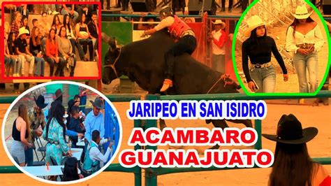 ACAMBARO 2024 JARIPEO BAILE EN SAN ISIDRO MUNICIPIO DE ACAMBARO