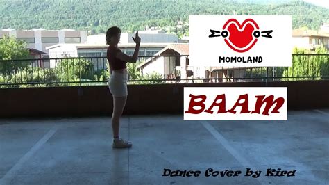 MOMOLAND 모모랜드 BAAM Dance Cover by Kira 1theK Dance Cover Contest