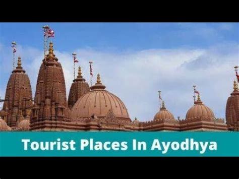 Unveiling Ayodhya S Hidden Gems Top Must Visit Tourist Spots