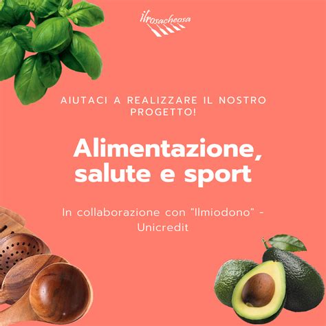 Alimentazione Salute E Sport Ilrosacheosa Odv