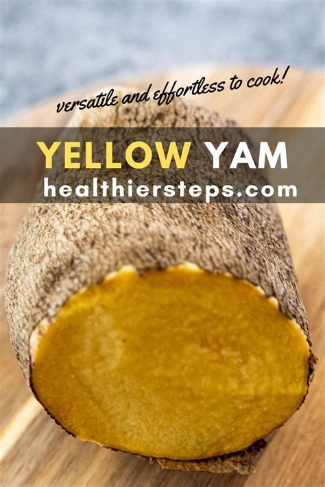 Jamaican Yellow Yam Healthier Steps Yellow Yam Yams Plant Based