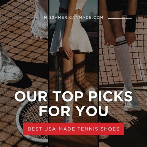 Serving Style 10 Tennis Shoes Made In Usa Miss American Made