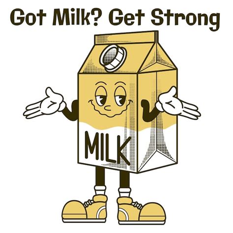 Premium Vector | Milk character design with slogan got milk get strong