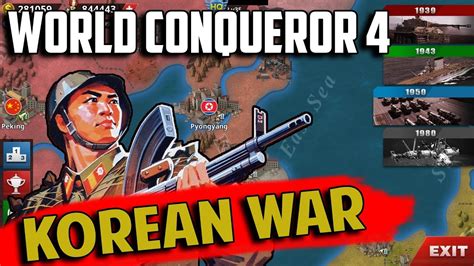 Korean War L World Conqueror Conquest Youtube