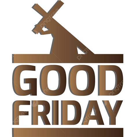 Good Friday Vector Hd Png Images Good Friday Free Vector Good Friday