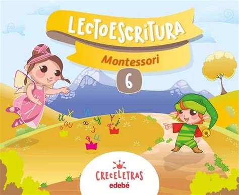 Creceletras Lectoescritura 6 Montessori De Edebé Obra Colectiva