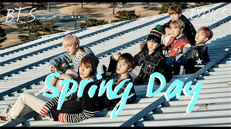 BTS 방탄소년단 Spring Day 봄날 Han Rom Eng lyrics FULL Version