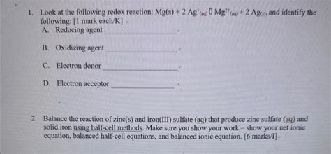 Solved 1. Look at the following redox reaction: | Chegg.com