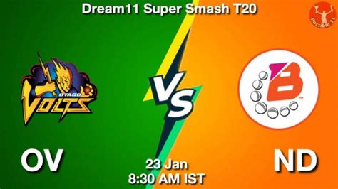 Ov Vs Nd Dream Team Prediction Fantasy Cricket Tips Jan