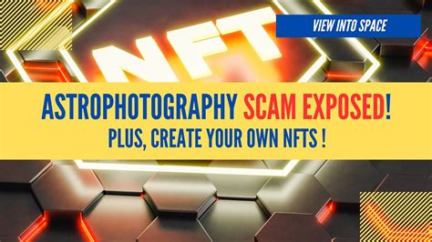 BEWARE Of This Astrophotography SCAM Create Your Own Astro NFTs YouTube