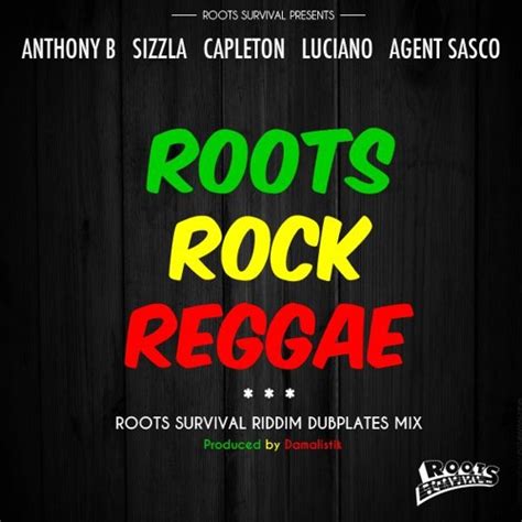 Stream ROOTS ROCK REGGAE RIDDIM DAMALISTIK ROOTS SURVIVAL DUBPLATES By