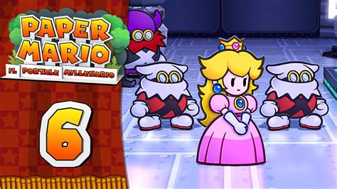 Gli Incrociati Paper Mario Il Portale Millenario Ita Parte Youtube