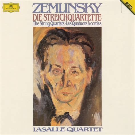 LaSalle Quartet Zemlinsky The String Quartets Reviews Album Of