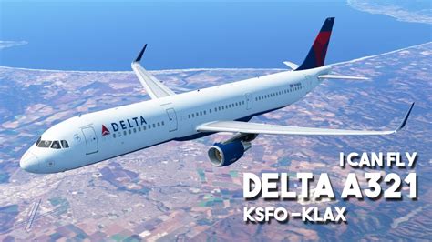 Infinite Flight Delta A Ksfo Klax Youtube