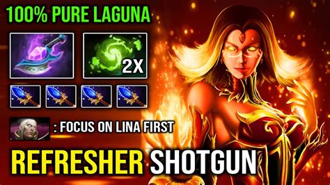 Crazy X Shotgun Refresher Scepter Lina Pure Laguna Blade Imba