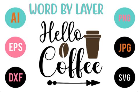 Hello Coffee Svg Design Graphic By Lima Creative · Creative Fabrica