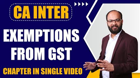 Exemptions From Gst Complete Chapter Ca Inter Taxation Gst Chapter