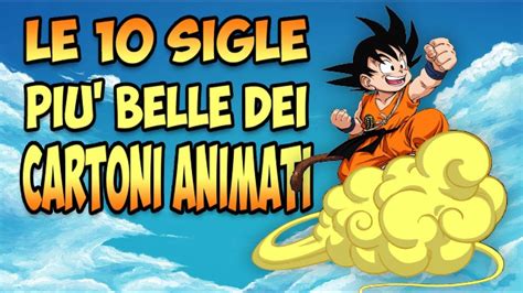 Le Sigle Piu Belle Dei Cartoni Animati Youtube