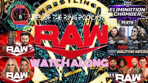 Wwe Raw Live Watch Along Epic Elimination Chamber Qualifiers Whos