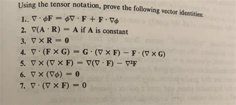 Solved This Is For Vector Analysis Using Tensor Notation Chegg