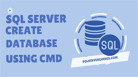 Sql Server Create Database In Sql Server Using Command Line Sql