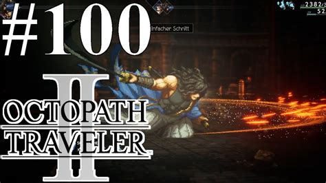 Octopath Traveler 2 100 KARMA Bossfight YouTube