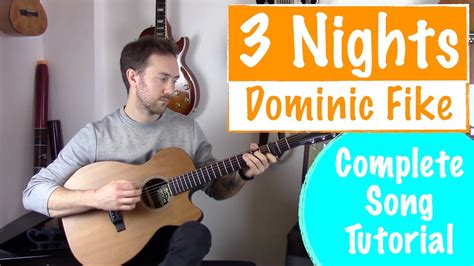 How To Play 3 Nights Dominic Fike Guitar Tutorial Youtube