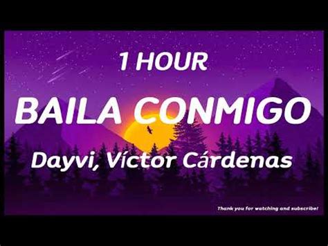 Dayvi Víctor Cárdenas Baila Conmigo feat Kelly Ruiz 1 HOUR