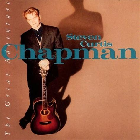 The Great Adventure Studio Album By Steven Curtis Chapman Best Ever