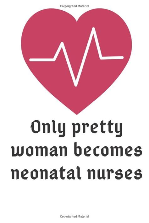 Buy Only Pretty Woman Becomes Neonatal Nurses Our Nicu Journey A Nicu