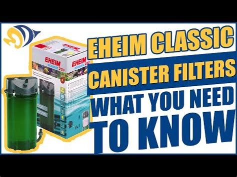 Eheim Classic Canister Filters What YOU Need To Know Marine Farm Videos