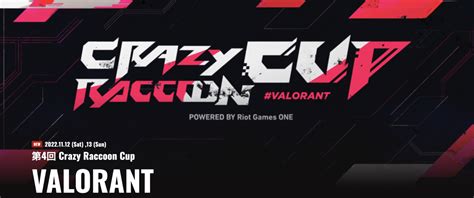 Crazy Raccoon Cup Valorant Powered By Riot Games One Day