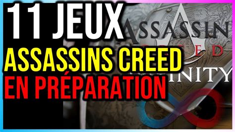 Pas Moins De Jeux Assassin S Creed En Pr Paration Youtube