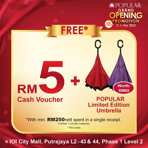 Now Till 5 Mar 2023 POPULAR Grand Opening Promotion At IOI City Mall