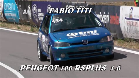 Salita Trofeo Luigi Fagioli Fabio Titi Peugeot Rsplus