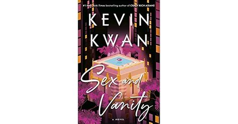 Sex And Vanity By Kevin Kwan