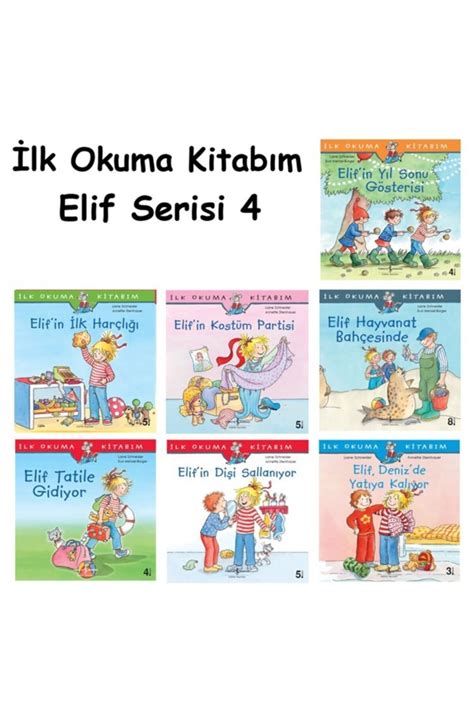 İş Bankası Kültür Yayınları Ilk Okuma Kitabım Elif Serisi 4 7 Kitap