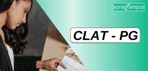 Clat Pg 2024 Exam Dates Application Eligibility Pattern Apnacampus