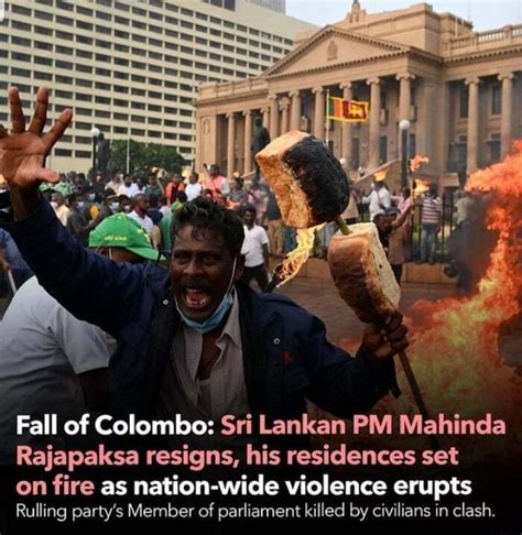 Fall Of Colombo Sri Lankan PM Mahinda Rajapaksa Resigns His