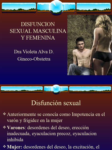 Clase 6 Disfuncion Sexual Masculina Y Femenina Pdf Disfunción Sexual Orgasmo