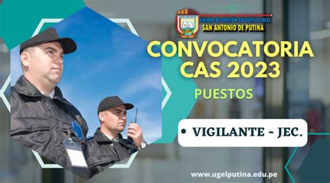 Convocatoria Cas Vigilante De Iiee Jec Resultado Final Del