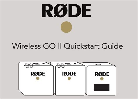 RODE Wireless GO II User Guide